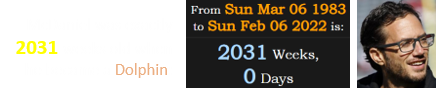 McDaniel was exactly 2031 weeks old when he became a Dolphin: