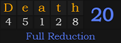 "Death" = 20 (Full Reduction)