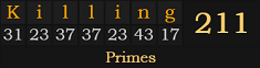 "Killing" = 211 (Primes)