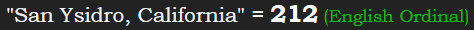 "San Ysidro, California" = 212 (English Ordinal)