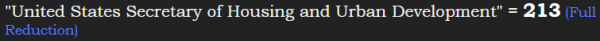 "United States Secretary of Housing and Urban Development" = 213 (Full Reduction)