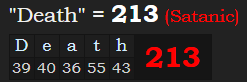 "Death" = 213 (Satanic)