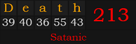 "Death" = 213 (Satanic)