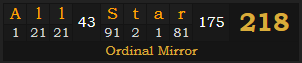 "All-Star" = 218 (Ordinal Mirror)