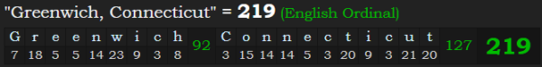 "Greenwich, Connecticut" = 219 (English Ordinal)