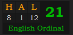 "HAL" = 21 (English Ordinal)