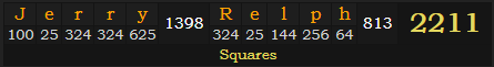 "Jerry Relph" = 2211 (Squares)