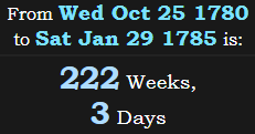 222 Weeks, 3 Days