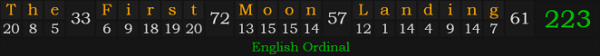 "The First Moon Landing" = 223 (English Ordinal)