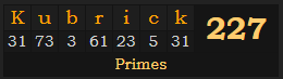 "Kubrick" = 227 (Primes)