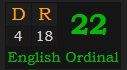 "DR" = 22 (English Ordinal)