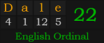 "Dale" = 22 (English Ordinal)