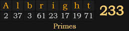 "Albright" = 233 (Primes)