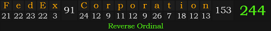 "FedEx Corporation" = 244 (Reverse Ordinal)