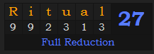 "Ritual" = 27 (Full Reduction)