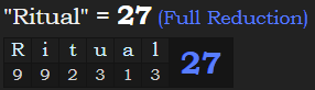 "Ritual" = 27 (Full Reduction)