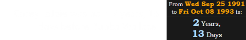 Corey LaJoie was born 2 years, 13 days before Bubba Wallace: