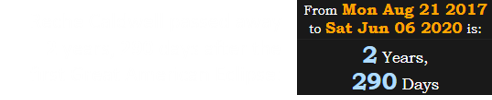 Reche Caldwell passed away 2 years, 290 days after the first Great American Eclipse: