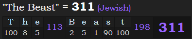 "The Beast" = 311 (Jewish)
