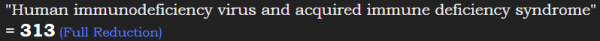 "Human immunodeficiency virus and acquired immune deficiency syndrome" = 313 (Full Reduction)