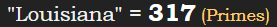 "Louisiana" = 317 (Primes)