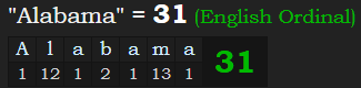 "Alabama" = 31 (English Ordinal)