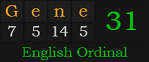 "Gene" = 31 (English Ordinal)