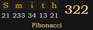 "Smith" = 322 (Fibonacci)