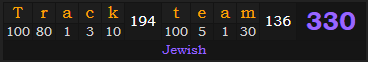 "Track team" = 330 (Jewish)