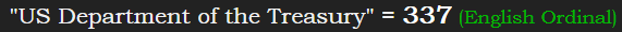 "US Department of the Treasury" = 337 (English Ordinal)