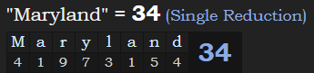 "Maryland" = 34 (Single Reduction)