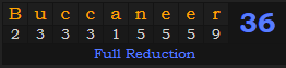 "Buccaneer" = 36 (Full Reduction)
