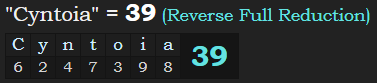 "Cyntoia" = 39 (Reverse Full Reduction)