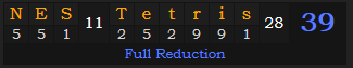 "NES Tetris" = 39 (Full Reduction)