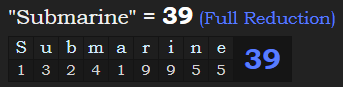 "Submarine" = 39 (Full Reduction)