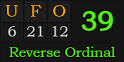 "UFO" = 39 (Reverse Ordinal)