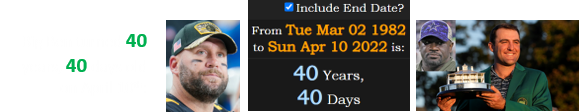 Big Ben turned 40 years, 40 days old on April 10th: