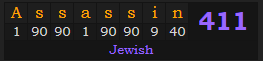 "Assassin" = 411 (Jewish)