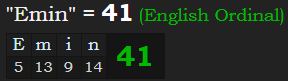 "Emin" = 41 (English Ordinal)