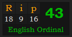 "Rip" = 43 (English Ordinal)