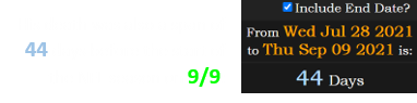 His death was also a span of 44 days before the start of the NFL season on 9/9: