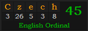 "Czech" = 45 (English Ordinal)