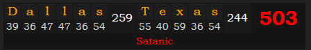 "Dallas, Texas" = 503 (Satanic)