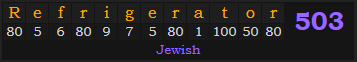 "Refrigerator" = 503 (Jewish)