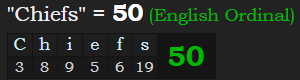 "Chiefs" = 50 (English Ordinal)
