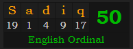 "Sadiq" = 50 (English Ordinal)