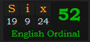 "Six" = 52 (English Ordinal)