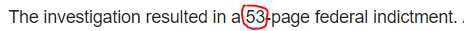 The investigation resulted in a 53-page federal indictment