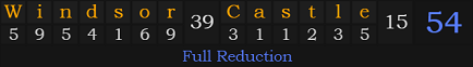 "Windsor Castle" = 54 (Full Reduction)