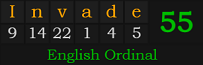 "Invade" = 55 (English Ordinal)